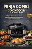 Ninja Combi Cookbook For Beginners (eBook, ePUB)