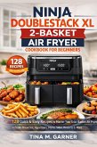 Ninja Doublestack Xl 2-Basket Air Fryer Cookbook For Beginners (eBook, ePUB)