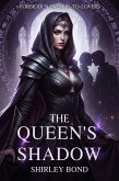 The Queen's Shadow (eBook, ePUB)