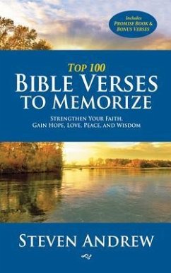 Top 100 Bible Verses to Memorize (eBook, ePUB) - Andrew, Steven