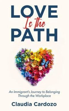 Love Is the Path (eBook, ePUB) - Cardozo, Claudia