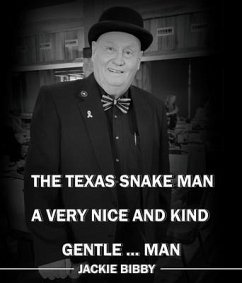 The Texas Snake Man (eBook, ePUB) - Bibby, Jackie