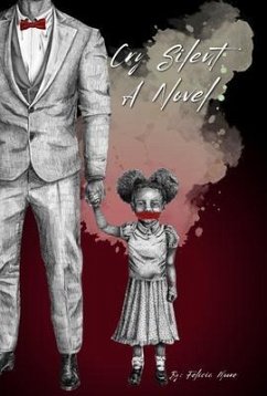 Cry Silent (eBook, ePUB) - Moore, Felicia