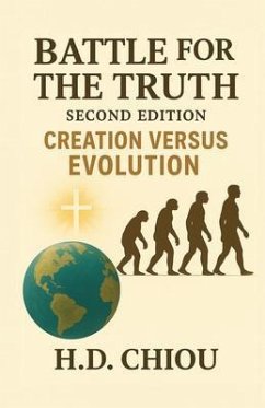 Battle for the Truth (eBook, ePUB) - Chiou, H. D.