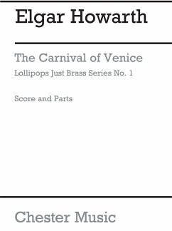 Cover THE CARNIVAL OF VENICE FOR BRASS ENSEMBLE PARTITUR+10STIMMEN HOWARTH, ELGAR, ARR