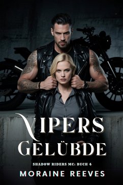 Cover Vipers Gelübde (Shadow Riders MC [German Version], #4) (eBook, ePUB)
