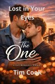 Lost in Your Eyes (The One, #4) (eBook, ePUB)