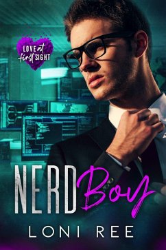Nerd Boy (Love at First Sight, #3) (eBook, ePUB) - Ree, Loni
