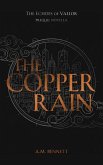 The Copper Rain (The Echoes of Vaelor, #0.5) (eBook, ePUB)