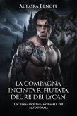 La compagna incinta rifiutata del Re dei Lycan: Un romance paranormale sui mutaforma (eBook, ePUB)