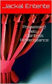 Possessed: Belly-Giantess Revengeance (Commission One Shots, #14) (eBook, ePUB)