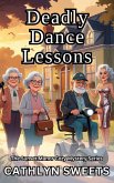 Deadly Dance Lessons: A Senior Sleuths Cozy Mystery Series (short reads) (eBook, ePUB)