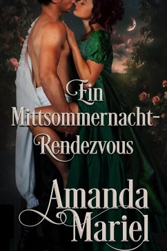 Cover Ein Mittsommernacht-Rendezvous (Flirt mit dem Ruin, #1) (eBook, ePUB)
