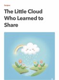 The Little Cloud Who Learned to Share (eBook, ePUB)