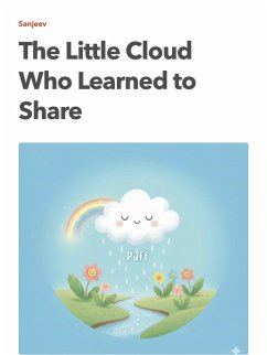 The Little Cloud Who Learned to Share (eBook, ePUB) - Sanjeev