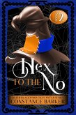 Hex to the No (eBook, ePUB)