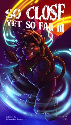 So Close, Yet So Far 3 (eBook, ePUB) - Franzetti, N. "Karmakat"