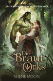 Die Braut des Orks: Eine Ork-Fantasy-Monster-Romanze (eBook, ePUB)