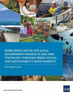 Cover Mobilizing Capital for Local Government Finance in Asia and the Pacific Through Green, Social, and Sustainability Bond Markets
