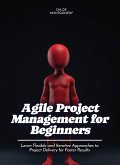 Agile Project Management for Beginners