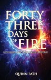 Forty-Three Days Of Fire