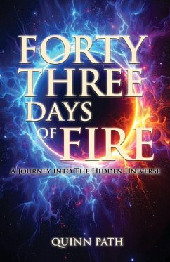 Forty-Three Days Of Fire - Path, Quinn