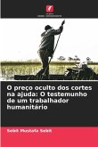 O preço oculto dos cortes na ajuda: O testemunho de um trabalhador humanitário
