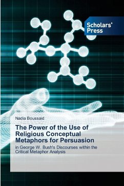Cover The Power of the Use of Religious Conceptual Metaphors for Persuasion