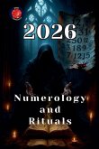 Numerology and Rituals 2026