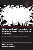 Ró¿norodno¿¿ genetyczna Phlebotomus orientalis w Sudanie