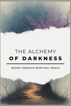 The Alchemy of Darkness - Engel, Matie
