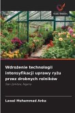 Wdro¿enie technologii intensyfikacji uprawy ry¿u przez drobnych rolników