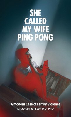 Cover She Called My Wife Ping Pong - A Modern Case of Family Violence