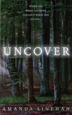 Uncover - Linehan, Amanda
