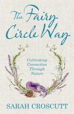 The Fairy Circle Way - Croscutt, Sarah