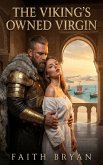 The Viking's Owned Virgin (eBook, ePUB)