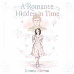 Cover A Romance Hidden in Time (eBook, ePUB)