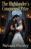 The Highlander's Conquered Prize (eBook, ePUB)