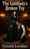 The Landlady's Broken Toy (eBook, ePUB)