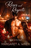 Roses and Regrets (eBook, ePUB)