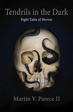 Cover Tendrils in the Dark - Eight Tales of Horror (eBook, ePUB)