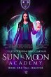 Sun & Moon Academy Book One: Fall... - Bild 1