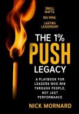 The 1% Push Legacy (eBook, ePUB)