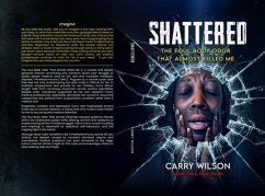 Cover SHATTERED The Foul Body Odor That Almost Killed ME (eBook, ePUB)