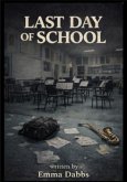 The Last Day of School (eBook, ePUB)