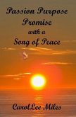 PASSION. PURPOSE. PROMISE. With a Song of Peace (eBook, ePUB)