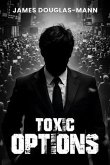 Toxic Options (eBook, ePUB)