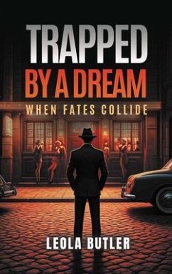 Trapped By A Dream (eBook, ePUB) - Butler, Leola