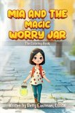 MIA AND THE MAGIC WORRY JAR (eBook, ePUB)