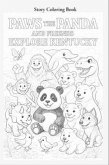 Paws the Panda and Friends Explore Kentucky Coloring Book (eBook, ePUB)